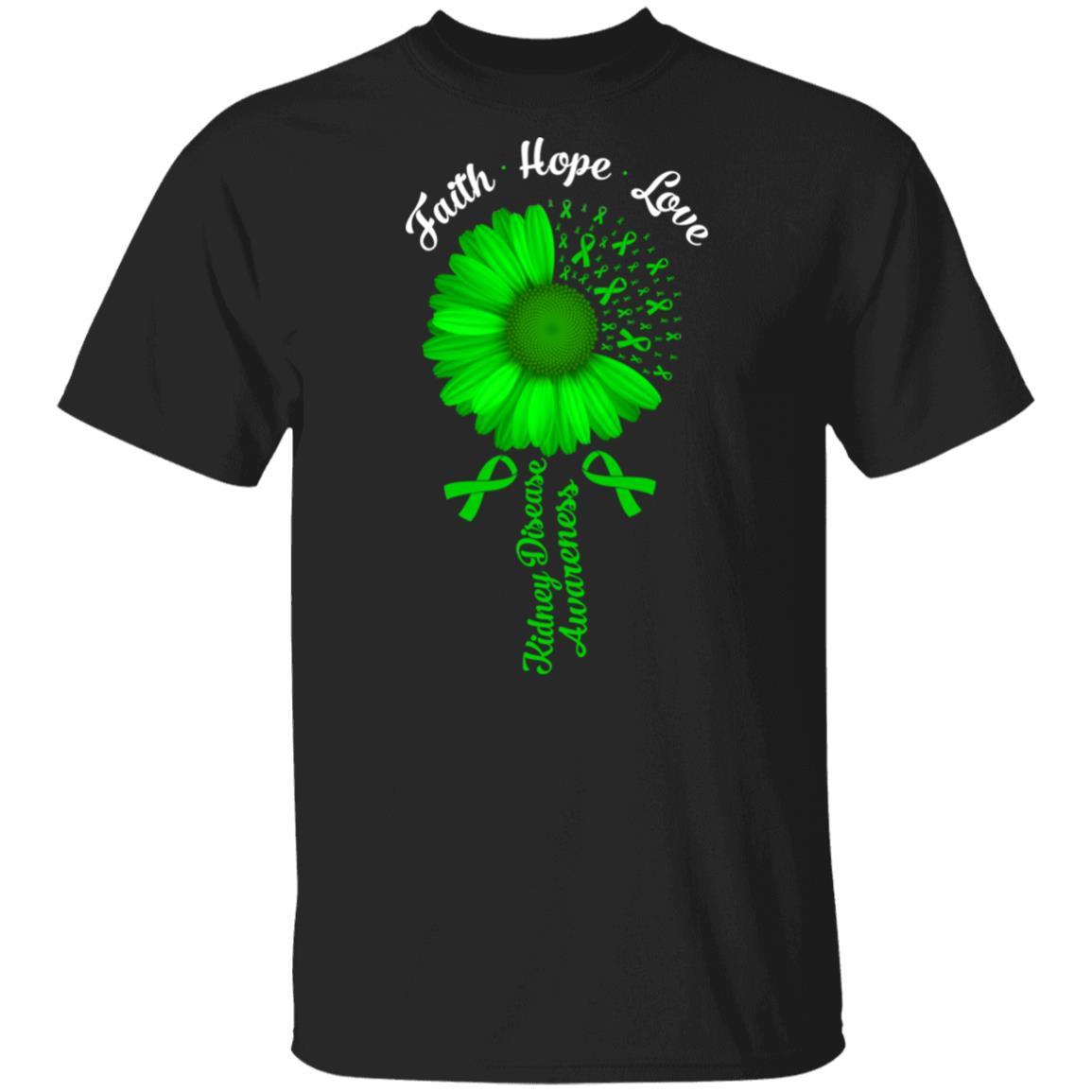 Faith Hope Love Green Kidney Disease Awareness