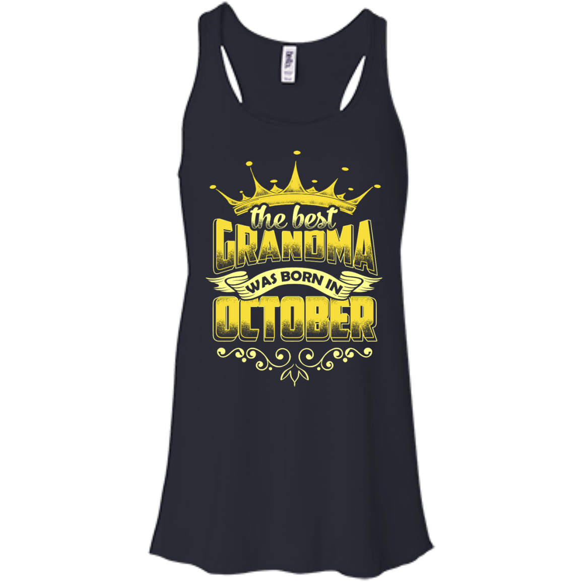 The Best Grandma Was Born In October-T-Shirt & Hoodie-Women's Flowy Racerback Tank-Midnight