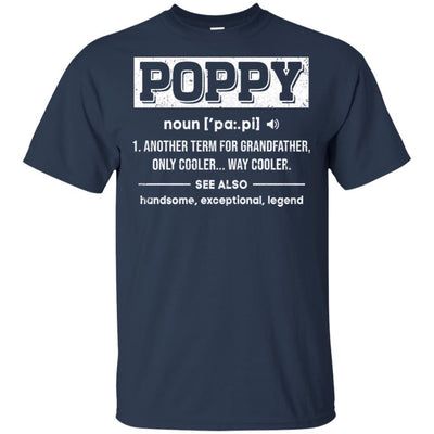 Poppy Gifts Grandpa Definition Fathers Day-T-Shirt & Hoodie-Classic T-Shirt-Navy