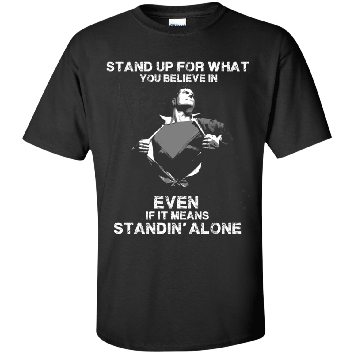 STAND UP FOR WHAT YOU BELIEVE-T-Shirt & Hoodie-Classic T-Shirt-Black