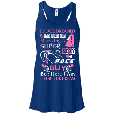 Marrying To A Super Sexy Race Guy-T-Shirt & Hoodie-Women's Flowy Racerback Tank-True Royal