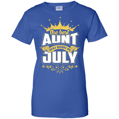 The Best Aunt Was Born In July-T-Shirt & Hoodie-Women's T-Shirt-Royal