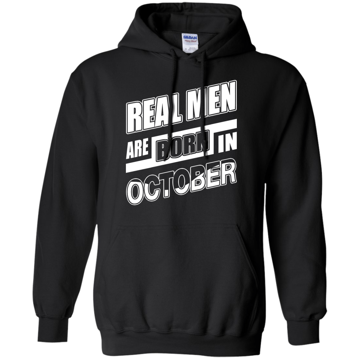 Real Men Are Born In October-T-Shirt & Hoodie-Pullover Hoodie-Black