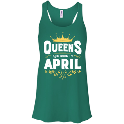 Queens Are Born In April-T-Shirt & Hoodie-Women's Flowy Racerback Tank-Kelly