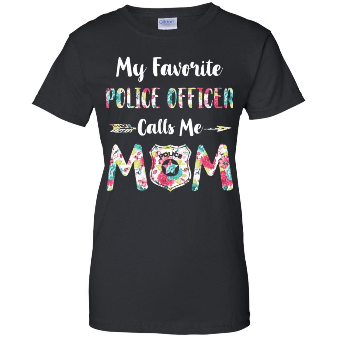 Floral My Favorite Police Officer Calls Me Mom Mothers Day Gift-T-Shirt & Hoodie-Women's T-Shirt-Black