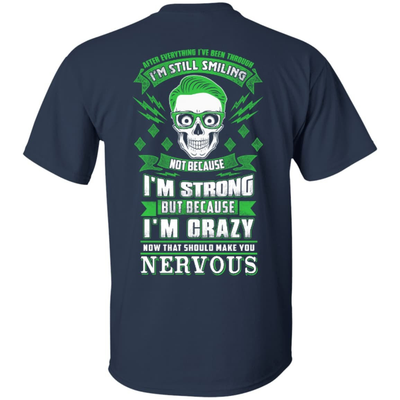 After Everything I've Been Through I'M Still Smiling-T-Shirt & Hoodie-Classic T-Shirt-Navy