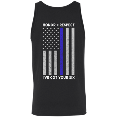 I've Got Your Six Honor Respect Thin Blue Line Police-T-Shirt & Hoodie-Unisex Tank-Black
