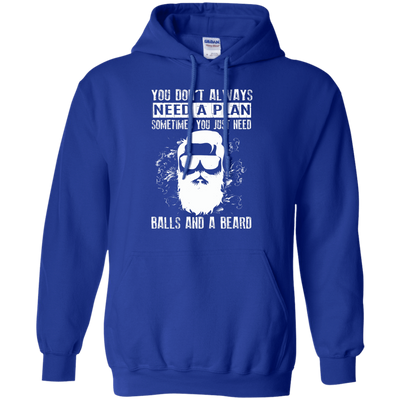 You Just Need Balls And A Beard-T-Shirt & Hoodie-Pullover Hoodie-Royal