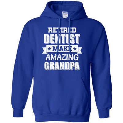 Funny Retired Dentist Make Amazing Grandpa Gifts-T-Shirt & Hoodie-Pullover Hoodie-Royal