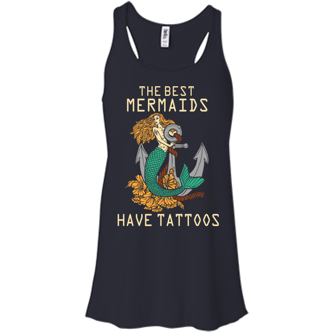 The Best Mermaids Have Tattoos-T-Shirt & Hoodie-Women's Flowy Racerback Tank-Midnight