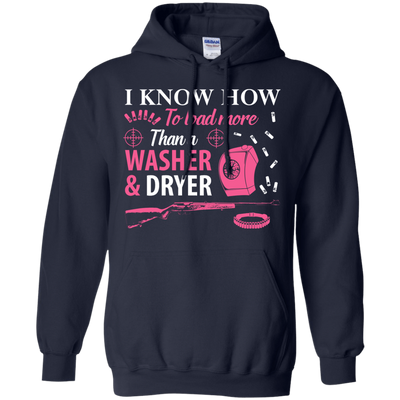 I Know How To Load More Than A Washer And Dryer-T-Shirt & Hoodie-Pullover Hoodie-Navy