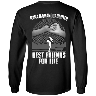 Nana and Granddaughter Best Friends For Life-T-Shirt & Hoodie-Long Sleeve T-Shirt-Black