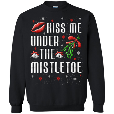 Kiss Me Under The Mistletoe-T-Shirt & Hoodie-Crewneck Sweatshirt-Black