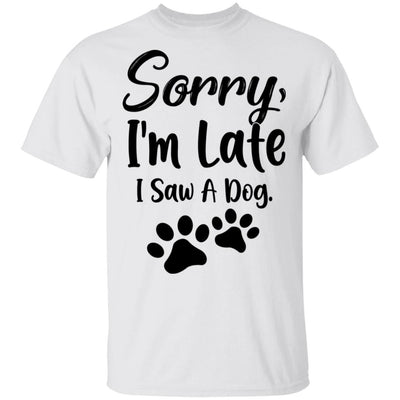 Sorry Im Late I Saw A Dog Lover-T-Shirt & Tank Top-Classic T-Shirt-White