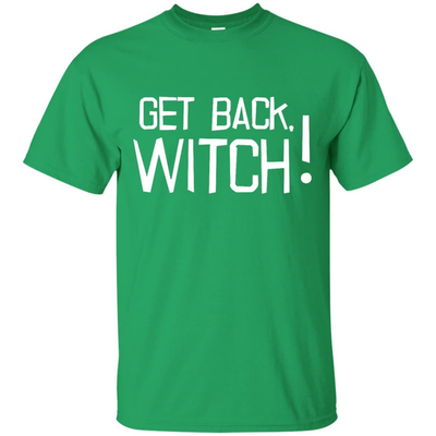 Get Back Witch-T-Shirt & Hoodie-Classic T-Shirt-Irish Green