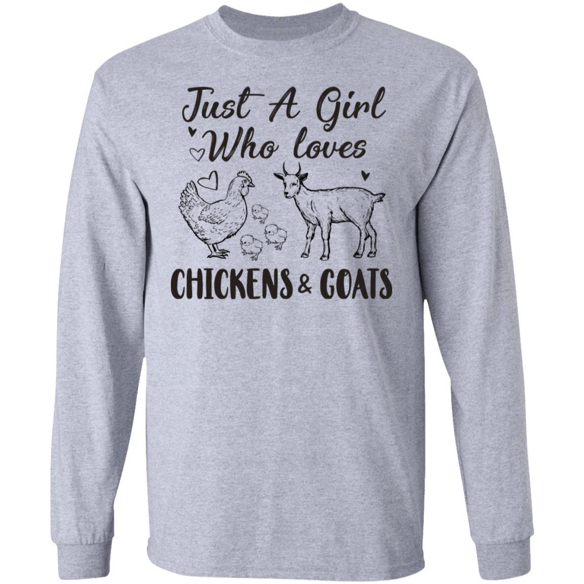 Just A Girl Who Loves Chickens And Goats Farmer Girls Gift-T-Shirt & Hoodie-Long Sleeve T-Shirt-Sport Grey