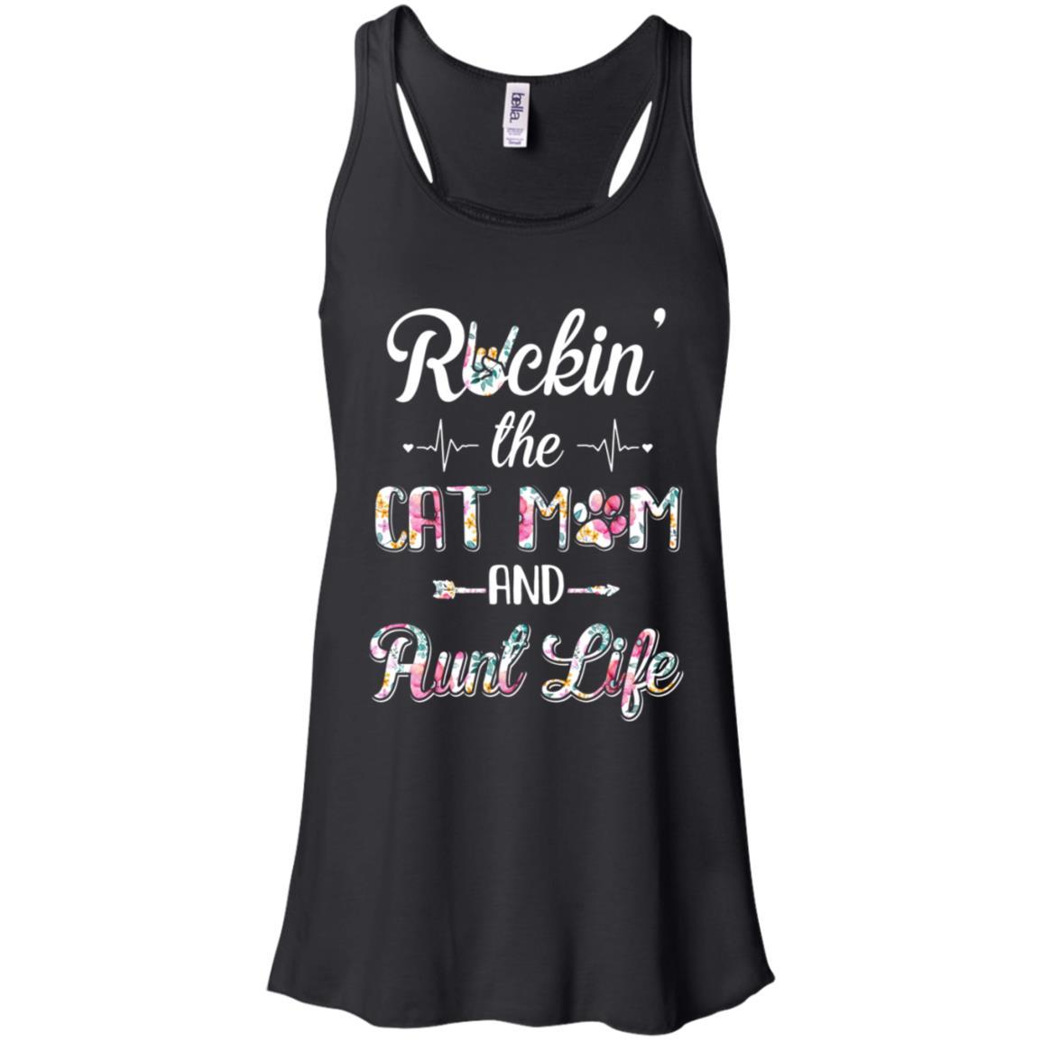 Rockin The Cat Mom Aunt Life Mothers Day Cat Lovers-T-Shirt & Tank Top-Women's Flowy Racerback Tank-Black