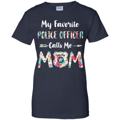 Floral My Favorite Police Officer Calls Me Mom Mothers Day Gift-T-Shirt & Hoodie-Women's T-Shirt-Navy