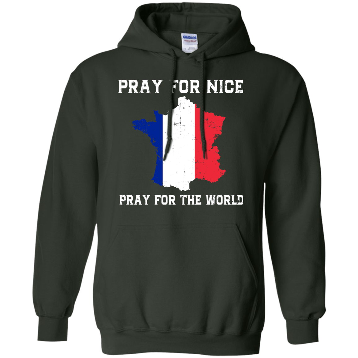 PRAY FOR NICE , PRAY FOR THE WORD-T-Shirt & Hoodie-Pullover Hoodie-Forest Green