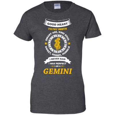 I Never Said I Was Perfect I Am A GEMINI-T-Shirt & Hoodie-Women's T-Shirt-Dark Heather