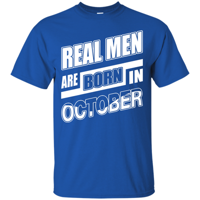 Real Men Are Born In October-T-Shirt & Hoodie-Classic T-Shirt-Royal