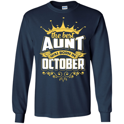 The Best Aunt Was Born In October-T-Shirt & Hoodie-Long Sleeve T-Shirt-Navy