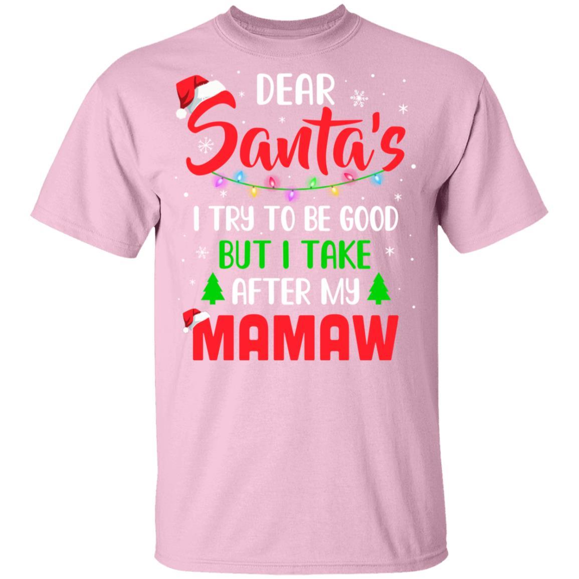 Dear Santa I Tried To Be Good But My Mamaw Christmas Kids Youth-Youth Shirt-Youth T-Shirt-Light Pink
