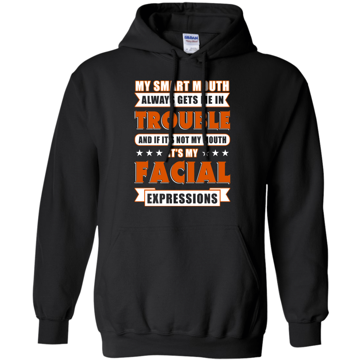 My Smart Mouth Always Gets Me Trouble-T-Shirt & Hoodie-Pullover Hoodie-Black