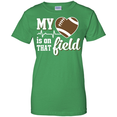 My Heart Is On That Field Football-T-Shirt & Hoodie-Women's T-Shirt-Irish Green