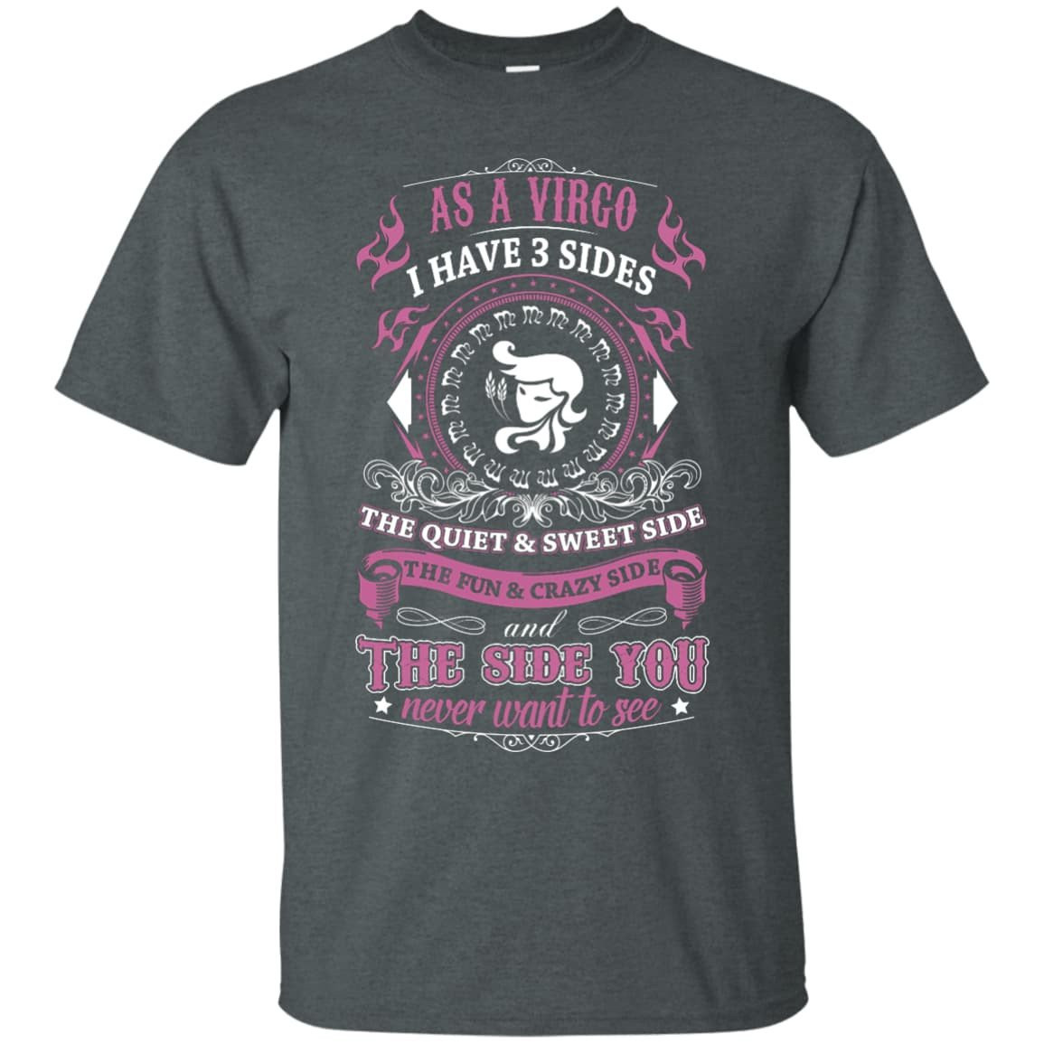 As A Virgo I Have 3 Sides-T-Shirt & Hoodie-Classic T-Shirt-Dark Heather