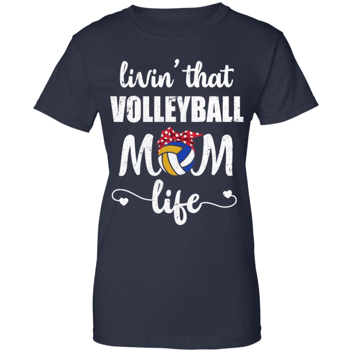 Living That Volleyball Mom Life Mothers Day Gifts-T-Shirt & Tank Top-Women's T-Shirt-Navy