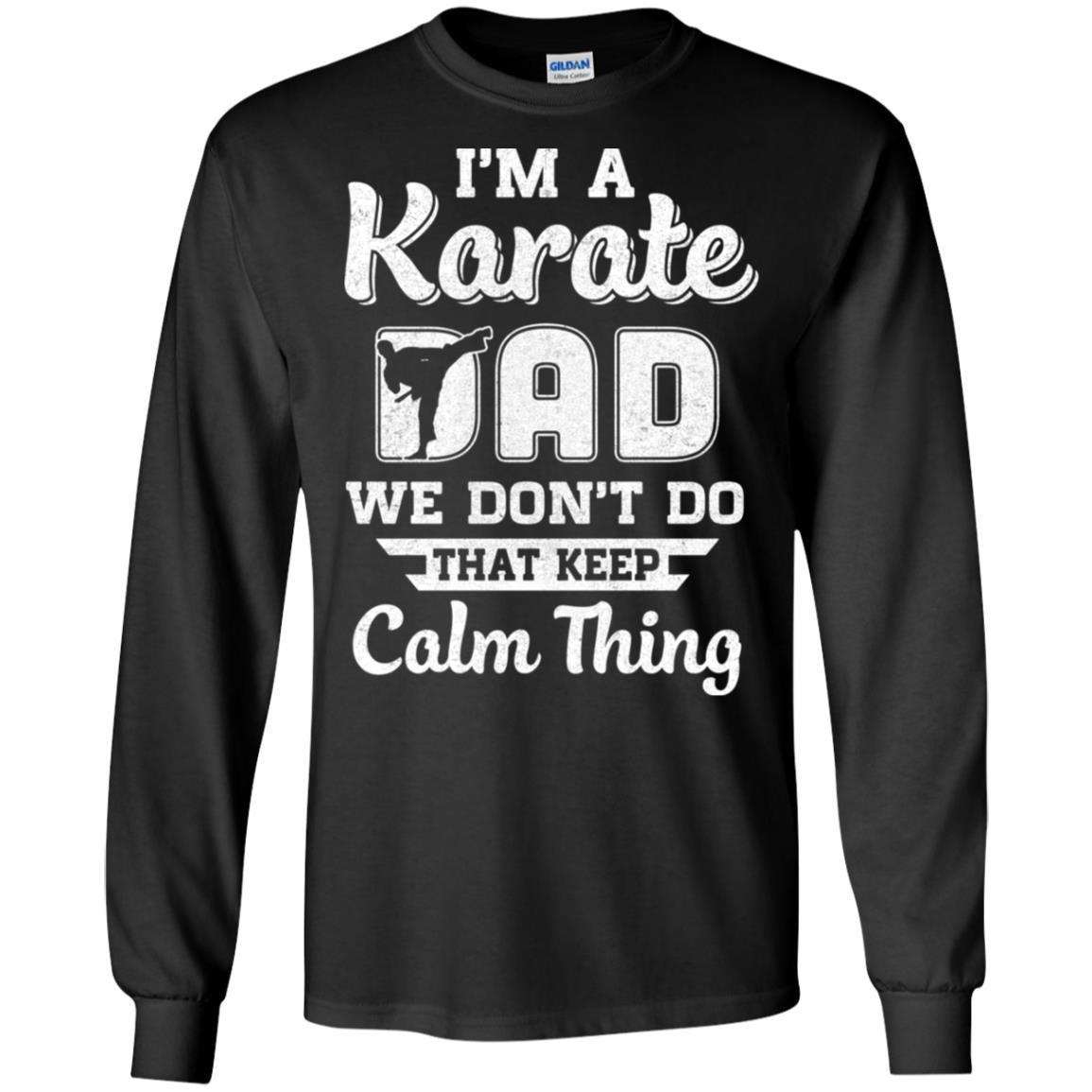 Funny Karate Dad Fighting Kyokushin Gifts-T-Shirt & Hoodie-Long Sleeve T-Shirt-Black