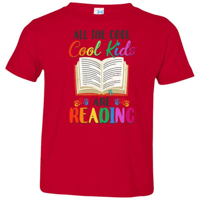 All The Cool Kids Are Reading Book Lover Gifts Youth-Youth Shirt-Toddler T-Shirt-Red