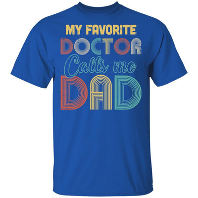 Vintage My Favorite Doctor Calls Me Dad Gifts-T-Shirt & Hoodie-Classic T-Shirt-Royal