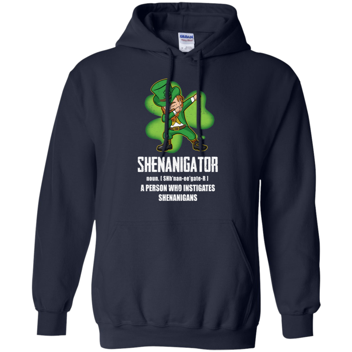 Shenanigator Person Who Instigates Shenanigans Irish-T-Shirt & Hoodie-Pullover Hoodie-Navy