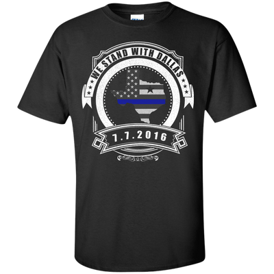 We stand with Dallas 7/7/2016-T-Shirt & Hoodie-Classic T-Shirt-Black