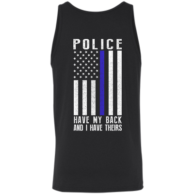 Police Have My Back and I Have Theirs Police Thin Blue Line-T-Shirt & Hoodie-Unisex Tank-Black