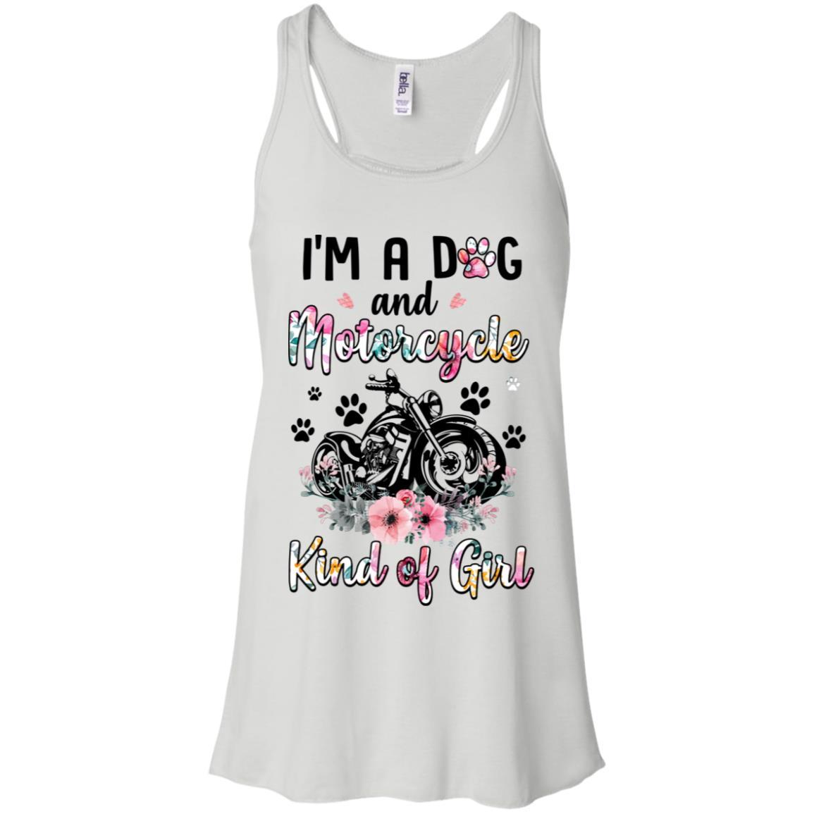 I'm A Dog And Motorcycle Kind Of Girl-T-Shirt & Tank Top-Women's Flowy Racerback Tank-White