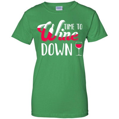 Time To Wine Down Funny Drinking Wine-T-Shirt & Tank Top-Women's T-Shirt-Irish Green
