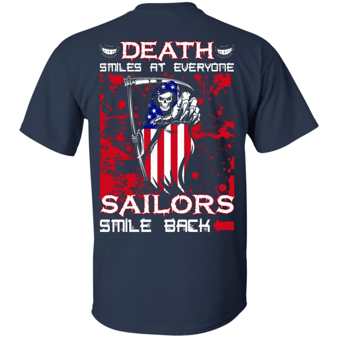 Death Smiles At Everyone Sailors Smile Back-T-Shirt & Hoodie-Classic T-Shirt-Navy