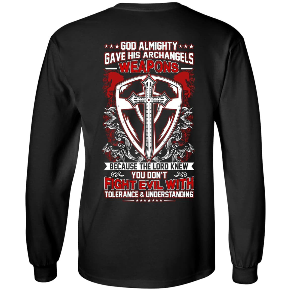God Almighty Gave His Archangels Weapons-T-Shirt & Hoodie-Long Sleeve T-Shirt-Black