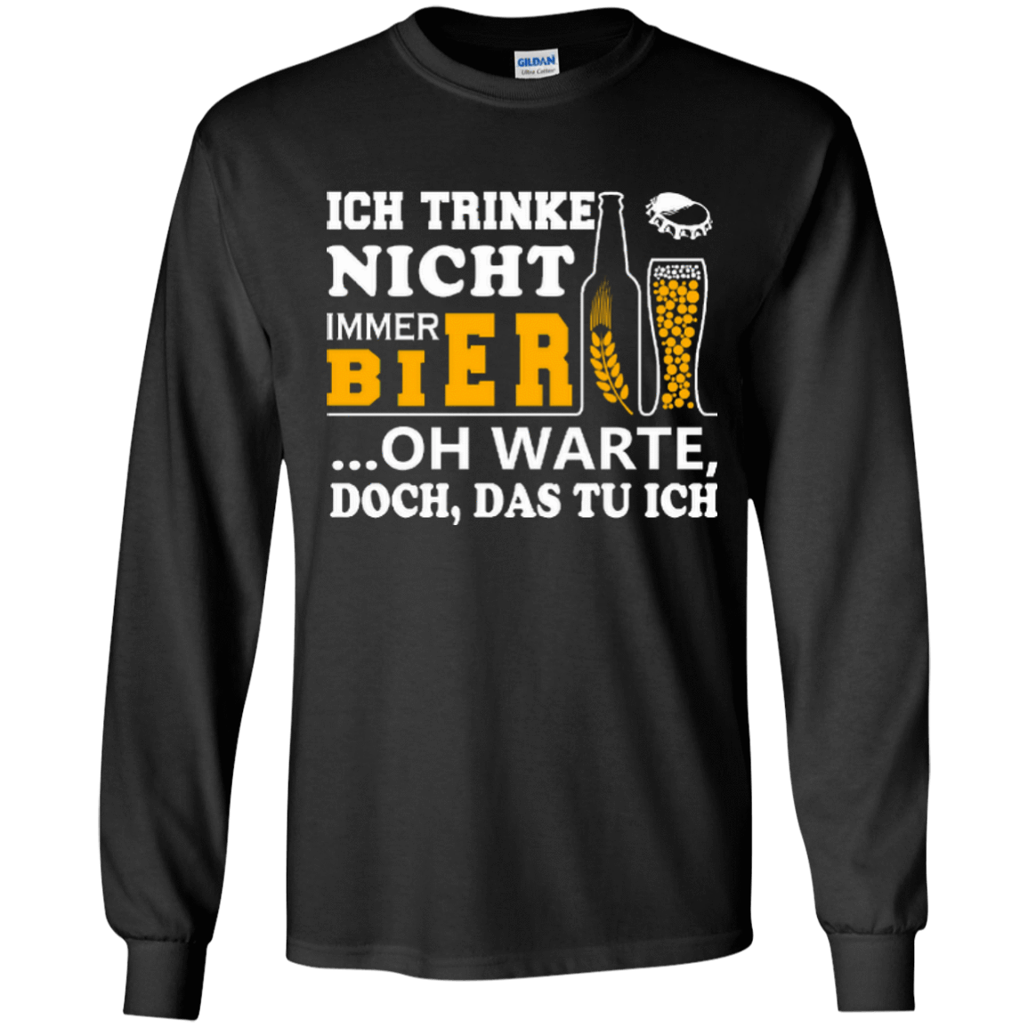 Ich Trinke Nicht Immer Bier Oh Warte Doch Das Tu Ich-T-Shirt & Hoodie-Long Sleeve T-Shirt-Black