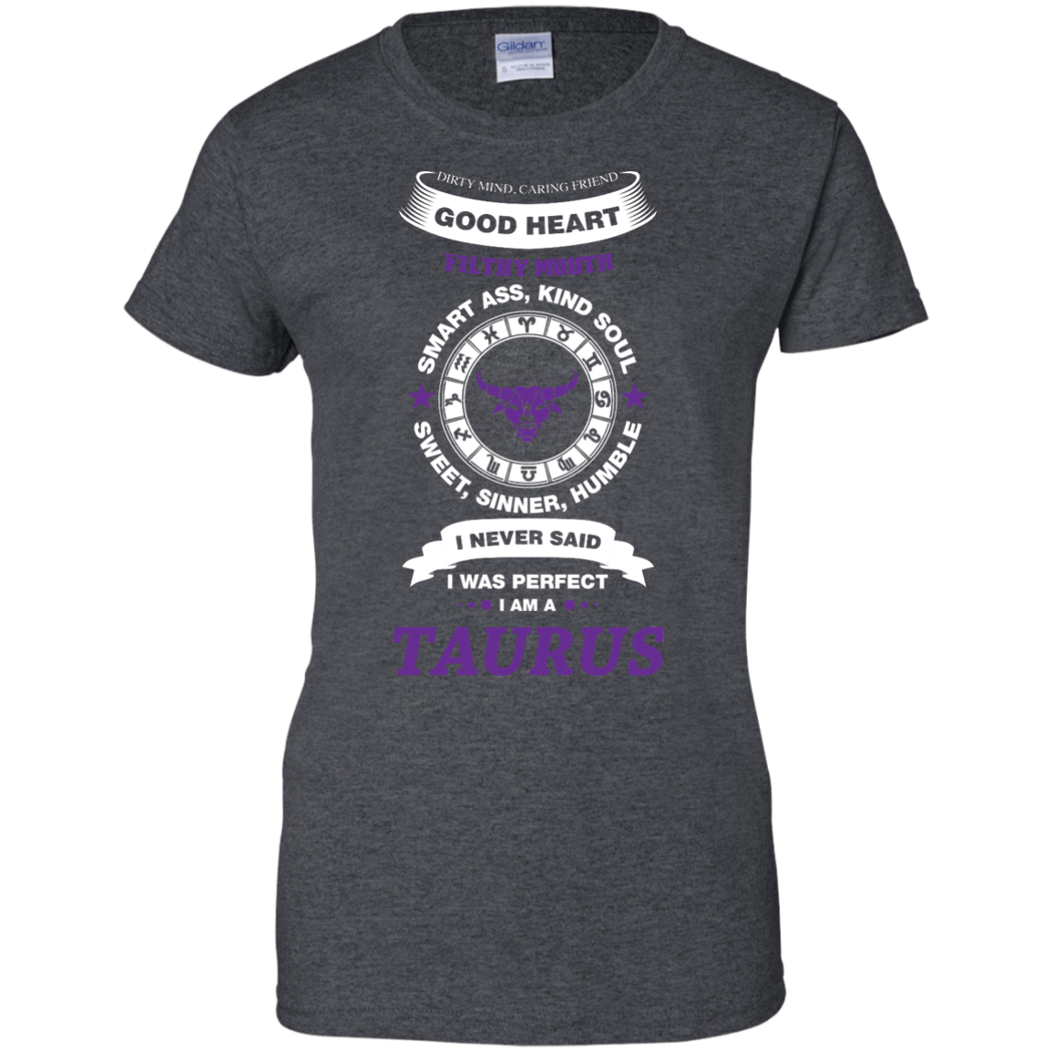 I Never Said I Was Perfect I Am A TAURUS-T-Shirt & Hoodie-Women's T-Shirt-Dark Heather