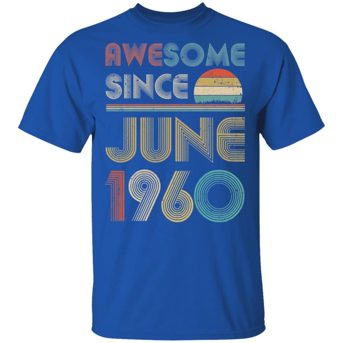 Awesome Since June 1960 Vintage 61th Birthday Gifts-T-Shirt & Hoodie-Classic T-Shirt-Royal