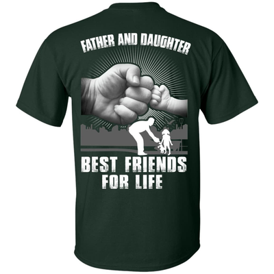 Father And Daughter Best Friends For Life-T-Shirt & Hoodie-Classic T-Shirt-Forest Green