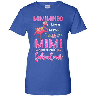 Mimimingo Like A Normal Mimi Only More Fabulous Mom-T-Shirt & Hoodie-Women's T-Shirt-Royal
