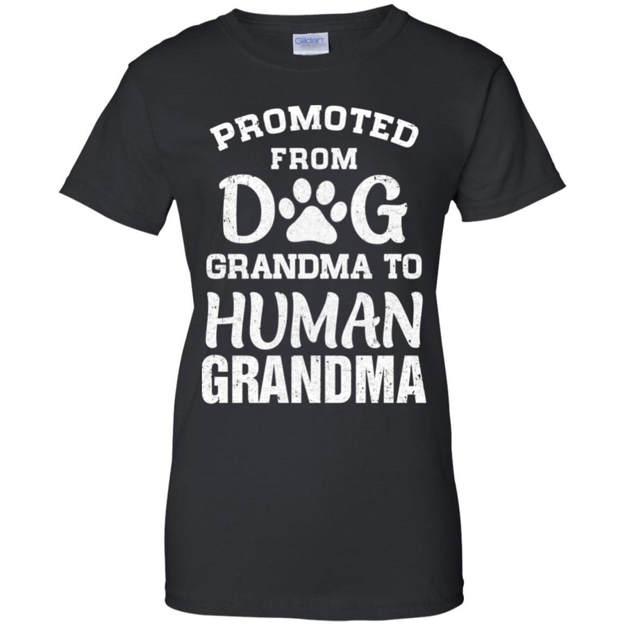 Promoted From Dog Grandma To Human Grandma Gifts-T-Shirt & Hoodie-Women's T-Shirt-Black