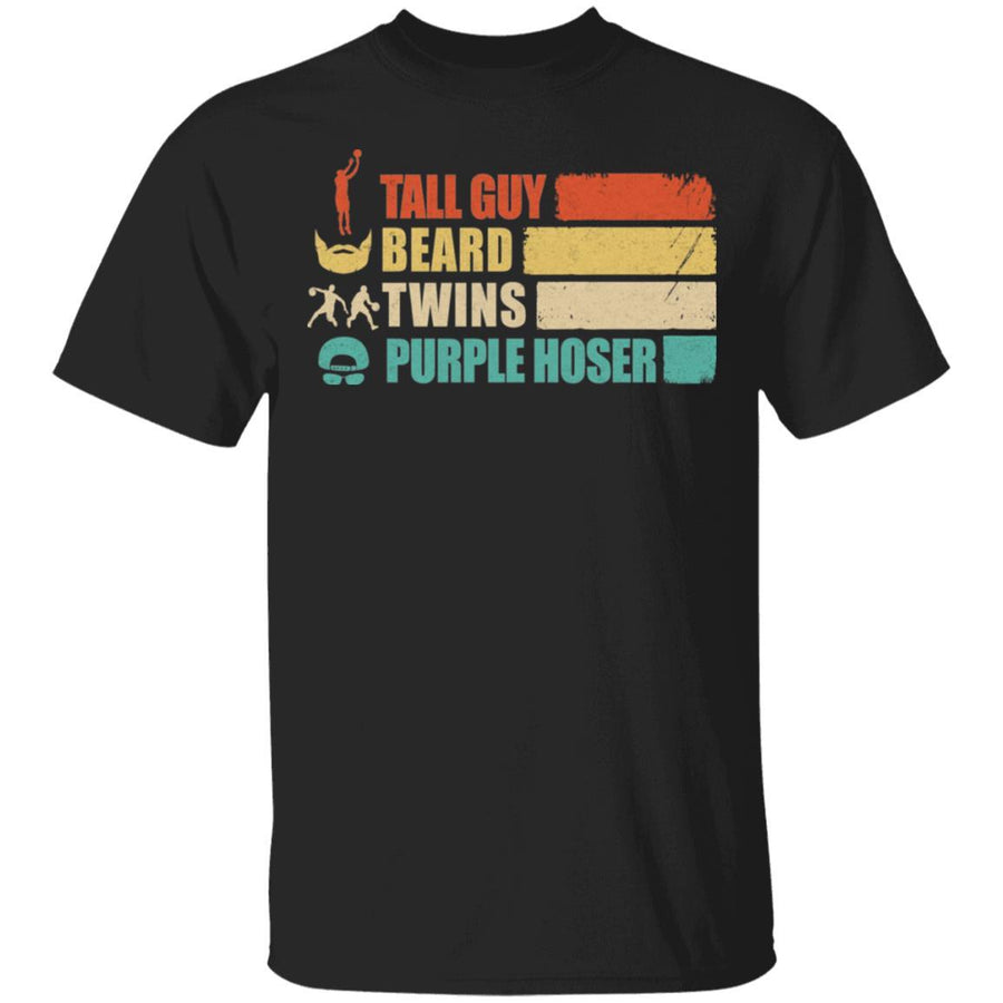 Perfect Gift For Dude Tall Guy Beard Twins Purple Hoser-T-Shirt & Hoodie-Classic T-Shirt-Black