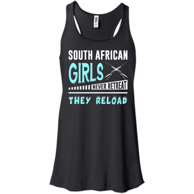 South African Girls Never Retreat They Reload-T-Shirt & Hoodie-Women's Flowy Racerback Tank-Black