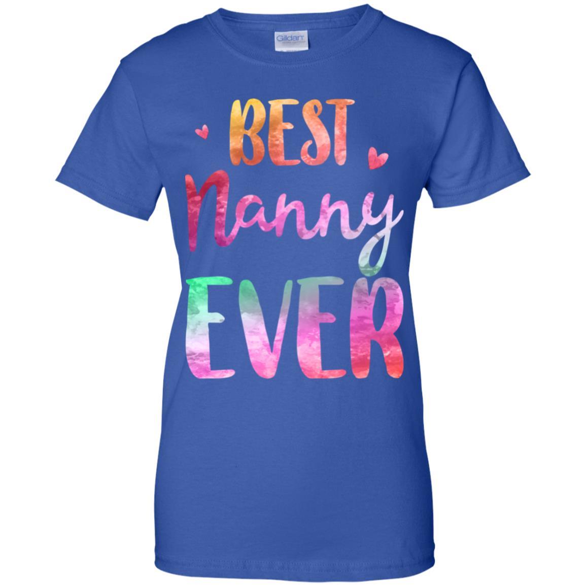 Best Nanny Ever Cute Funny Mothers Day Gift-T-Shirt & Tank Top-Women's T-Shirt-Royal
